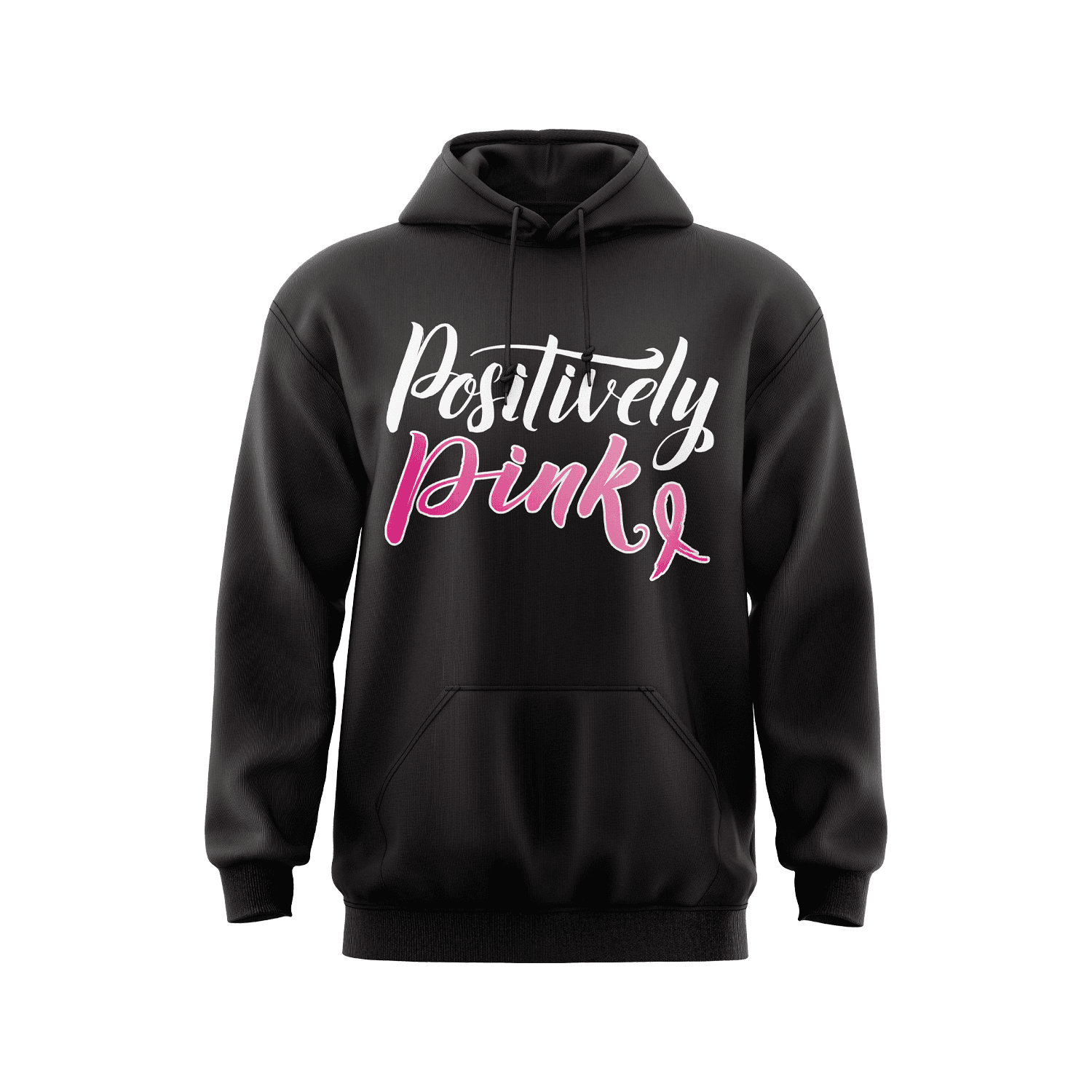 Breast Cancer Awareness Hoodie - Positively Pink - Smash It Sports